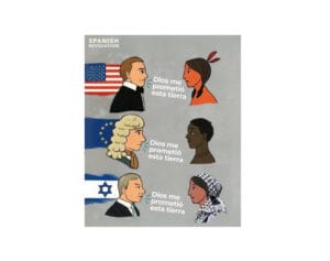 Por Spanish Revolution. Dios me prometió esta tierra...