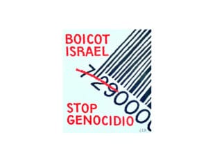 Boicot Israel - Stop genocidio. Por Juan Ignacio Beltrán. De Ecologistas Zamora.
